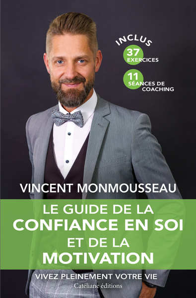 Image de Le guide de la confiance en soi et de la motivation