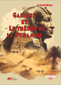 Image de Gaspard et le Trésor de la Pyramide