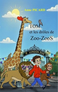 Image de Tom et les drôles de Zoo-Zoos