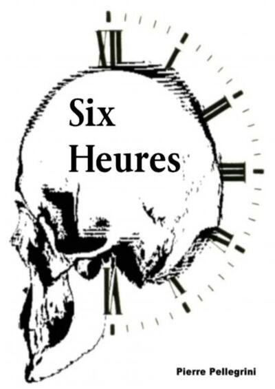 Picture of Six heures