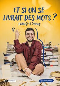 Picture of Et si on se livrait des mots ?