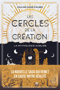 Picture of La mythologie oubliée - Les Cercles de la création - Tome 1