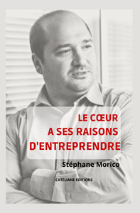Picture of Le coeur a ses raisons d'entreprendre