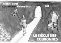 Picture of Le Siècle des couronnes