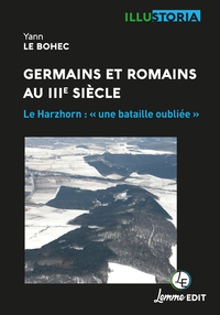 Picture of Germains et Romains au IIIe siècle - le Harzhorn, une bataille oubliée