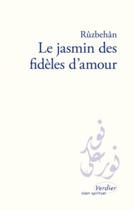 Image de Le jasmin des fidèles d'amour