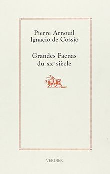 Image de Grandes faenas du XXe siècle