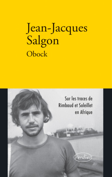 Image de Obock : Rimbaud et Soleillet en Afrique