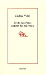 Picture of Petits désordres autour des taureaux