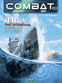 Image de Combat mer - Tome 5 - U-Boote : Rolf Mützelburg, jusqu'au bout sur le U-203