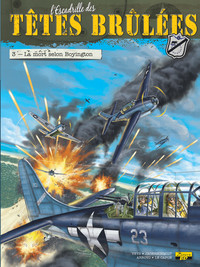 Image de L'Escadrille des Têtes Brûlées - Tome 3 - La mort selon Boyington