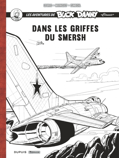 Image de Buck Danny Classic - Récit complet - Dans les griffes du Smersh