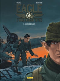 Image de Eagle, l'aigle à deux têtes - Tome 5 - Le dernier des aigles