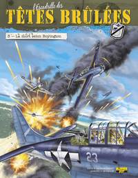 Image de L'Escadrille des Têtes Brûlées - Tome 3 - La mort selon Boyington  (Ex-Libris)
