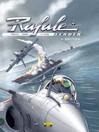 Image de Rafale Leader - Tome 4 - Arctika