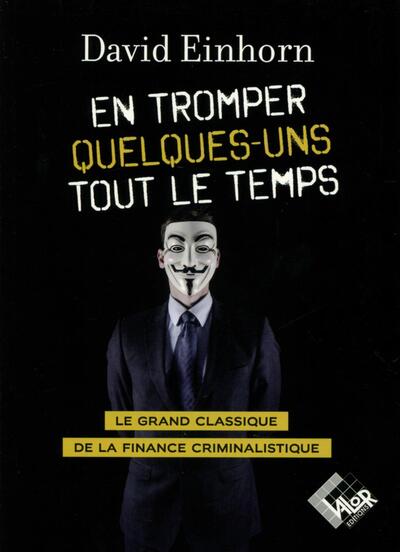Image de En tromper quelques-uns tout le temps