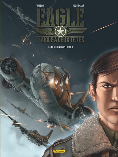 Image de Eagle, l'aigle à deux têtes - Tome 1 - Un destin dans l'orage