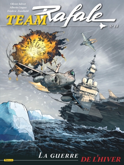 Picture of Team Rafale - Tome 14 - La guerre de l'hiver