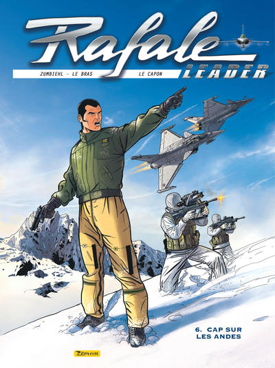 Image de Rafale Leader - Tome 6 - Cap sur les Andes