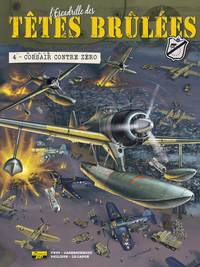 Image de L'Escadrille des Têtes Brûlées - Tome 4 - Corsair contre zéro (Ex-Libris)