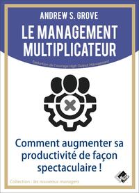 Image de Le management multiplicateur