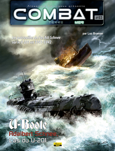 Image de Combat mer - Tome 3 - Les patrouilles de l'as Adi Schnee sur le U-201 en 1941-1942