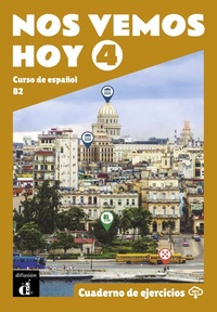 Picture of Nos vemos hoy 4 - Cahier d'exercices