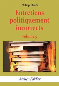 Picture of Entretiens politiquement incorrects (volume 5)