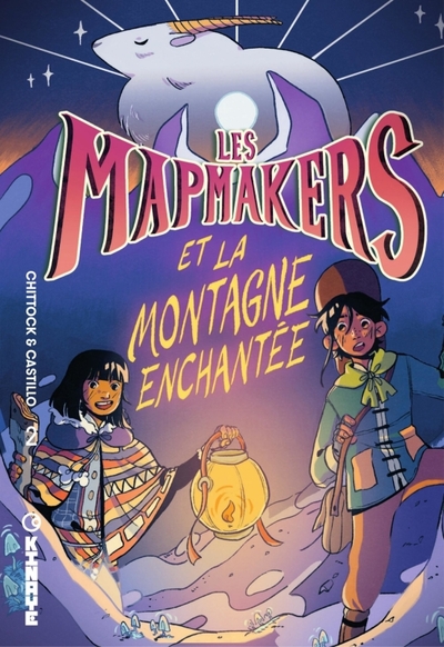 Image de Les Mapmakers - Tome 2 - Les Mapmakers et la Montagne enchantée