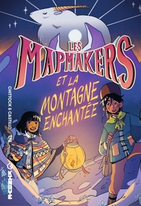 Image de Les Mapmakers - Tome 2 - Les Mapmakers et la Montagne enchantée