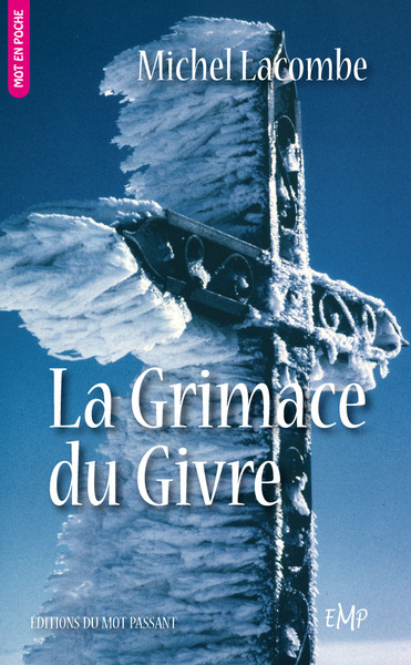 Picture of La Grimace du Givre