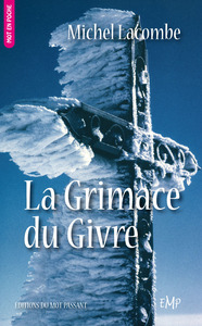 Picture of La Grimace du Givre