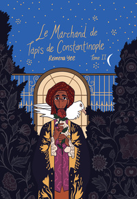 Image de Le marchand de tapis de Constantinople - Tome 2 - Le marchand de tapis de Constantinople