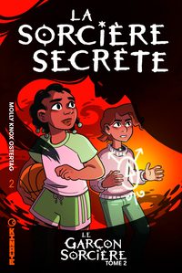 Picture of Le Garçon sorcière - Tome 2 - La Sorcière secrète