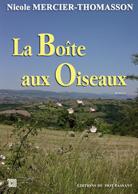 Image de Boite Aux Oiseaux (La)