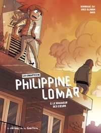 Picture of Les Enquêtes de Philippine Lomar - Tome 2 - Le Braqueur des c urs