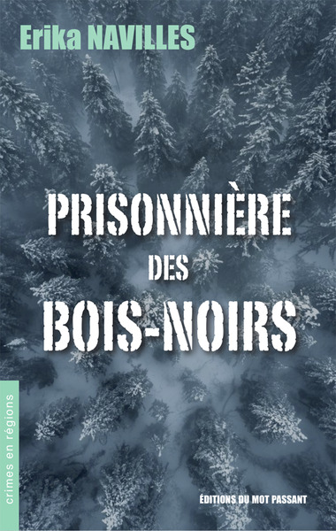 Image de Prisonnière des Bois-Noirs
