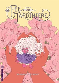 Picture of La Fée et la Jardinière