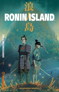 Image de Ronin Island - Tome 3 - Un nouveau souffle