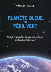 Picture of PLANETE BLEUE EN PERIL VERT - QU'EST-CE QUI EST EN DANGER AUJOURD'HUI : LE CLIMA