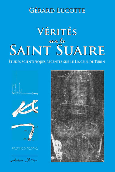 Image de Vérités sur le Saint Suaire
