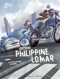Picture of Les Enquêtes de Philippine Lomar - Tome 6 - La Folle affaire du saphir