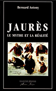Image de Jaurès. Le mythe et la réalité