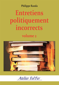 Picture of Entretiens politiquement incorrects (volume 2)