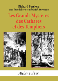 Picture of Les grands mystères des Cathares et des Templiers