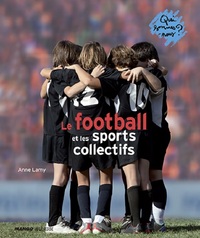 Picture of Le football et les sports collectifs