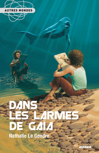 Image de DANS LES LARMES DE GAIA