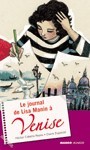 Image de JOURNAL DE LISA MANIN A VENISE (LE)