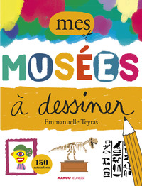 Picture of Mes musées à dessiner