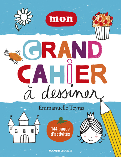Picture of Mon grand cahier à dessiner